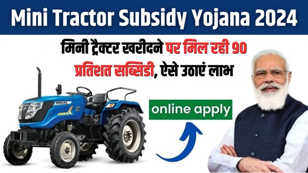 Mini Tractor Subsidy